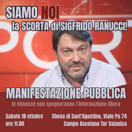 Sabato 18 ottobre Campo Ascolano, Tor Vaianica: “Siamo noi la scorta di Sigfrido Ranucci”  