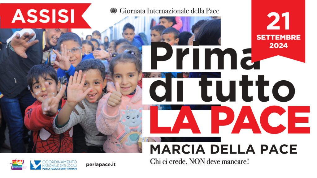 21 settembre di nuovo in marcia per la pace ad Assisi