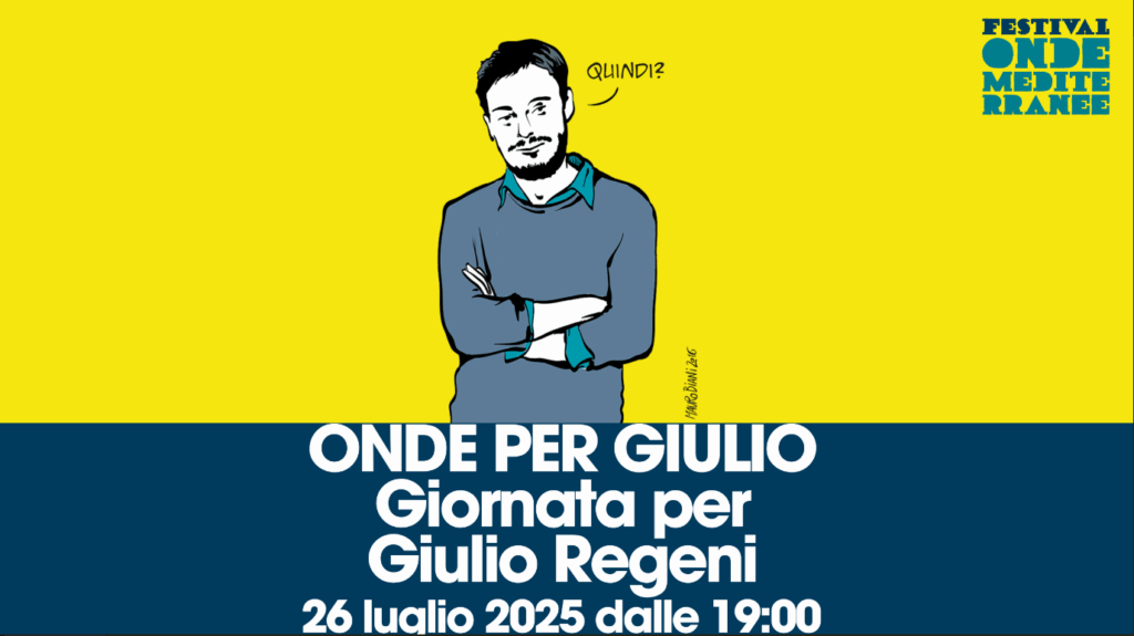 “Onde per Giulio”: Gradisca d’Isonzo (GO), 26 luglio 2025, giornata per Giulio Regeni