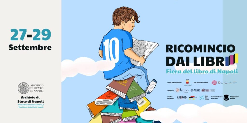 Ricomincio dai Libri: svelato il programma della 10ª edizione a Napoli dal 27 al 29 settembre