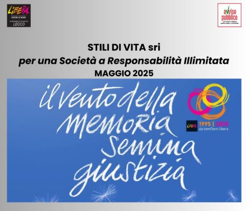 “Stili di vita S.r.i. – per una Società a Responsabilità Illimitata”: dal 16 al 24 maggio la rassegna dei Comuni della Provincia di Lecco